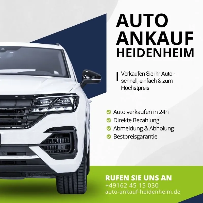 Autoankauf Heidenheim | Verkaufen Sie ihr Auto schnell, einfach & zum Höchstpreis